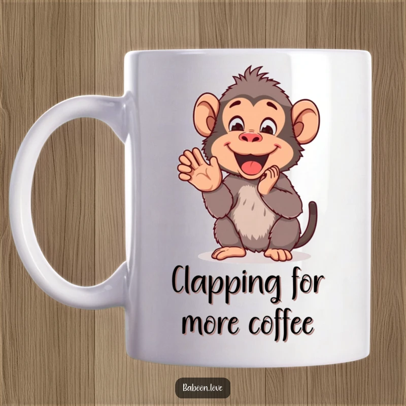 Funny Mug: A cheerful baboon claps its hands together in a moment of pure delight and happiness, showcasing infectious joy.
